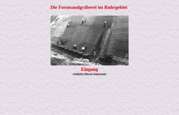Vorschau von www.dirkhellmann.de, Die Formsandgräberei im Ruhrgebiet