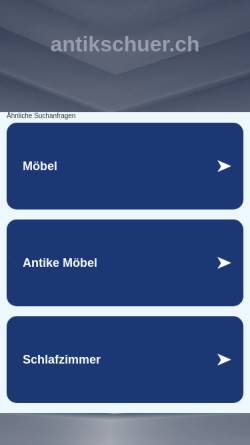 Vorschau der mobilen Webseite www.antikschuer.ch, Antikschür