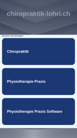 Vorschau der mobilen Webseite www.chiropraktik-lohri.ch, Dr. Bernhard Lohri