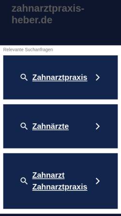 Vorschau der mobilen Webseite www.zahnarztpraxis-heber.de, Zahnarztpraxis Dr. med. dent. Gundula Heber
