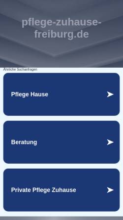 Vorschau der mobilen Webseite www.pflege-zuhause-freiburg.de, Pflege Zuhause