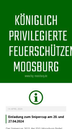 Vorschau der mobilen Webseite www.fsg-moosburg.de, Königlich privilegierte Feuerschützengesellschaft Moosburg e.V.