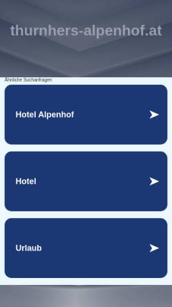 Vorschau der mobilen Webseite www.thurnhers-alpenhof.at, Hotel Alpenhof