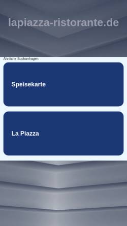 Vorschau der mobilen Webseite www.lapiazza-ristorante.de, Restaurant La Piazza