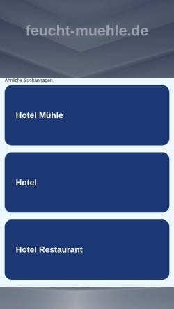Vorschau der mobilen Webseite www.feucht-muehle.de, Bauernhof Mühle