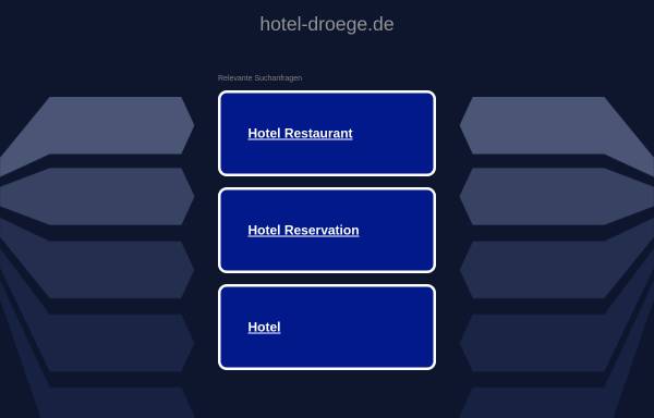 Vorschau von www.hotel-droege.de, Hotel und Restaurant Dröge