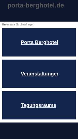 Vorschau der mobilen Webseite www.porta-berghotel.de, Porta Berghotel