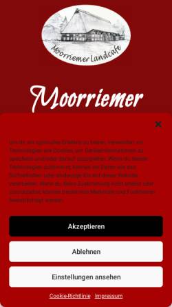Vorschau der mobilen Webseite www.moorriemerlandcafe.de, Moorriemer Landcafé