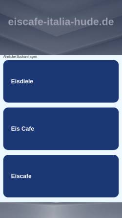 Vorschau der mobilen Webseite www.eiscafe-italia-hude.de, Eiscafe Italia Hude