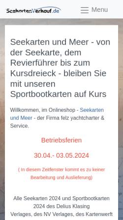Vorschau der mobilen Webseite www.seekartenverkauf.de, felz Yachtcharter & Service