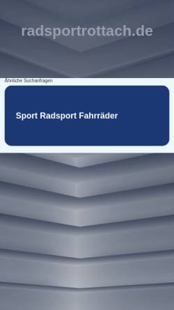 Vorschau der mobilen Webseite www.radsportrottach.de, Radsport Rottach und Radial