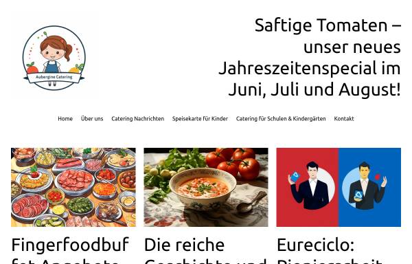 Vorschau von www.aubergine-catering.info, Aubergine & Zucchini Vollwert Frischdienst, Party Service und Catering GmbH
