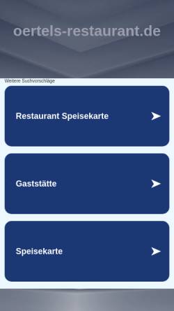 Vorschau der mobilen Webseite www.oertels-restaurant.de, Oertels Restaurant und Weinhaus
