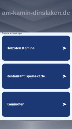 Vorschau der mobilen Webseite www.am-kamin-dinslaken.de, Am Kamin, Inh. Renate Schmitz