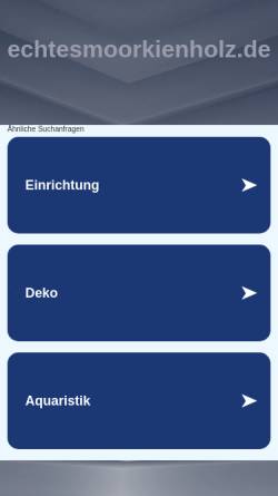 Vorschau der mobilen Webseite echtesmoorkienholz.de, Vivaristikbedarf Frenzel