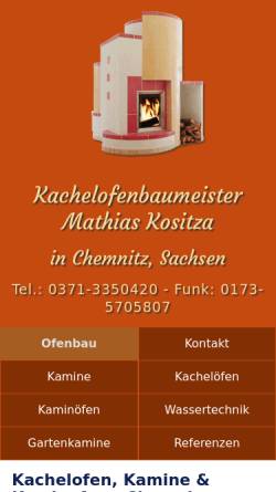 Vorschau der mobilen Webseite www.kamine-kositza.de, Kachelofenbaumeister Mathias Kositza / Chemnitz