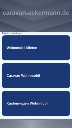Vorschau der mobilen Webseite www.caravan-ackermann.de, Wohnmobil- und Wohnwagenvermietung Ackermann