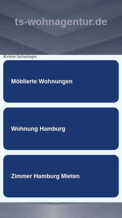 Vorschau der mobilen Webseite www.ts-wohnagentur.de, T&S Wohnagentur GbR
