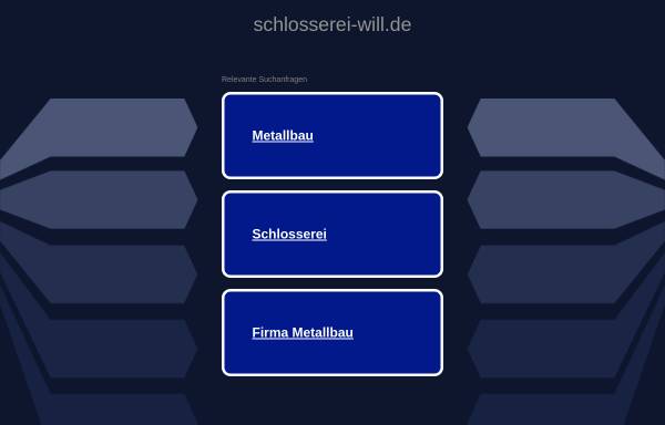 Vorschau von www.schlosserei-will.de, Schlosserei Will GmbH