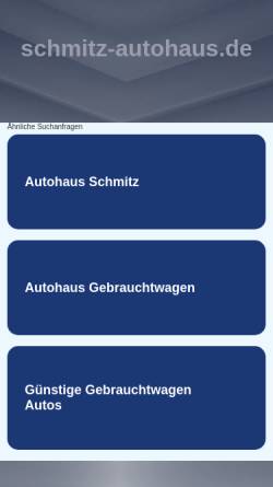 Vorschau der mobilen Webseite www.schmitz-autohaus.de, Schmitz GmbH Autohaus Dudweiler