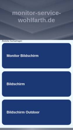 Vorschau der mobilen Webseite www.monitor-service-wohlfarth.de, Monitor-Service Wohlfarth