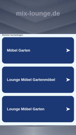 Vorschau der mobilen Webseite www.mix-lounge.de, Mixlounge - Bar und Lounge