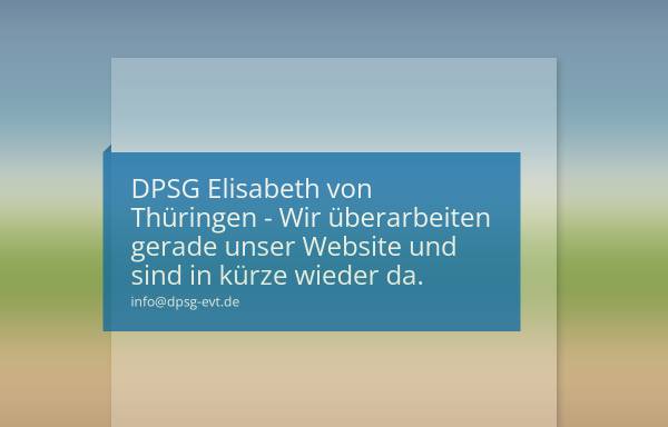 Vorschau von www.dpsg-evt.de, Deutsche Pfadfinderschaft Sankt Georg (DPSG) - Stamm Elisabeth von Thüringen