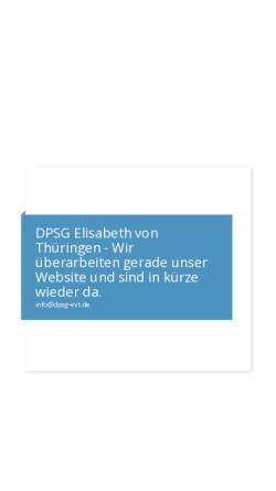 Vorschau der mobilen Webseite www.dpsg-evt.de, Deutsche Pfadfinderschaft Sankt Georg (DPSG) - Stamm Elisabeth von Thüringen