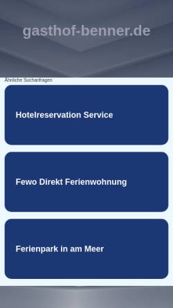 Vorschau der mobilen Webseite www.gasthof-benner.de, Gasthof und Pension Benner in Alertshausen