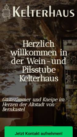 Vorschau der mobilen Webseite www.kelterhaus-bernkastel.de, Wein-Pils-Stube Kelterhaus
