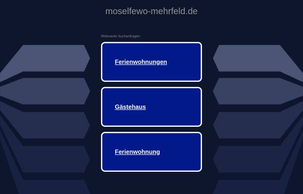 Vorschau von www.moselfewo-mehrfeld.de, Ferienwohnungen Roselore Mehrfeld