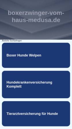 Vorschau der mobilen Webseite www.boxerzwinger-vom-haus-medusa.de, Vom Haus Medusa