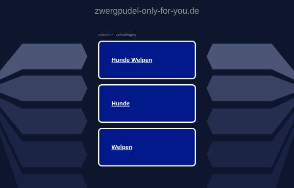 Vorschau von www.zwergpudel-only-for-you.de, Only For You