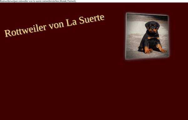 Vorschau von www.rottweiler-hobbyzucht.de, Von La Suerte