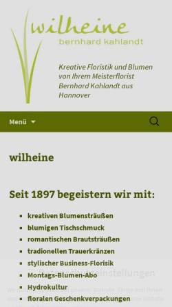 Vorschau der mobilen Webseite www.blumen-wilheine.de, Wilheine Blumenbindekunst - Inh. Bernhard Kahlandt