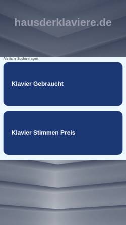 Vorschau der mobilen Webseite www.hausderklaviere.de, Franke und Müller GbR Haus der Klaviere