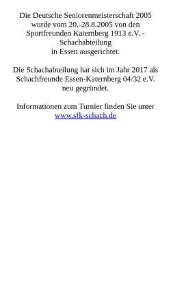 Vorschau der mobilen Webseite www.dsem2005.de, 17. Offene Deutsche Senioren-Einzelmeisterschaft