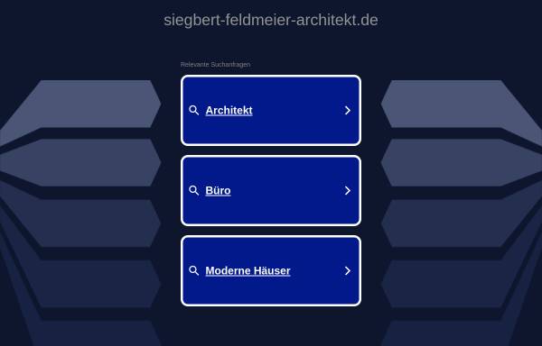 Vorschau von www.siegbert-feldmeier-architekt.de, Siegbert Feldmeier, Architekt