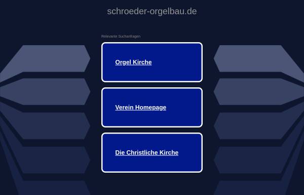 Vorschau von www.schroeder-orgelbau.de, Michael Schröder Orgelbau GbR.