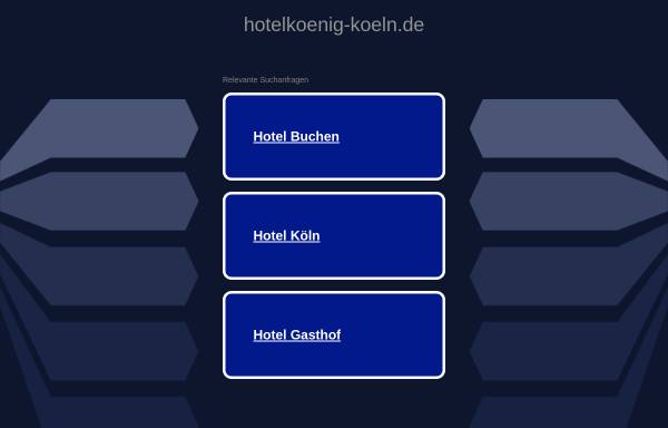 Vorschau von www.hotelkoenig-koeln.de, Hotel König