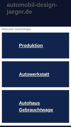 Vorschau der mobilen Webseite www.automobil-design-jaeger.de, Automobil-Design Rüdiger Jäger