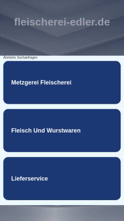 Vorschau der mobilen Webseite www.fleischerei-edler.de, Fleischerei Wolfgang Edler