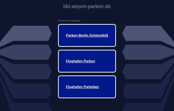 Vorschau von www.bbi-airport-parken.de, BBI Airport Parken - Sven Niedergesäß