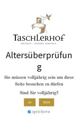 Vorschau der mobilen Webseite www.taschlerhof.com, Weingut Taschlerhof