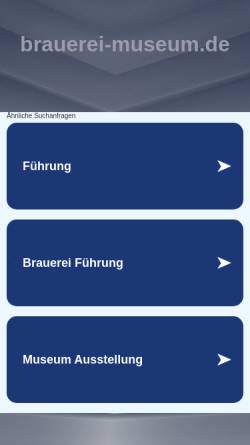 Vorschau der mobilen Webseite www.brauerei-museum.de, Felsenkeller Brauhaus & Museum