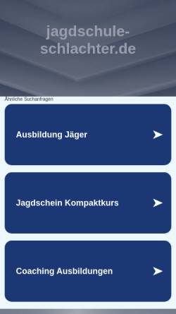 Vorschau der mobilen Webseite www.jagdschule-schlachter.de, Jagdschule Schlachter