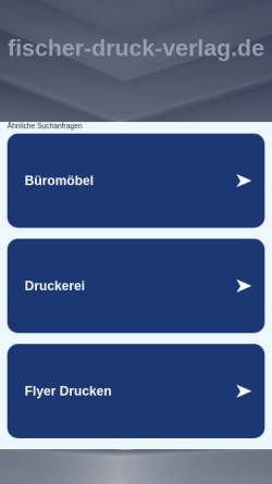 Vorschau der mobilen Webseite www.fischer-druck-verlag.de, Fischer Druck + Verlag