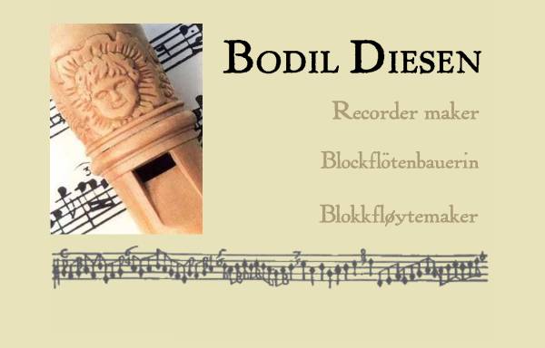 Bodil Diesen, Blockflötenbauerin