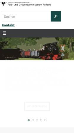 Vorschau der mobilen Webseite foerderverein-grube-fortuna.de, Feld- und Grubenbahnmuseum Fortuna (FGF)