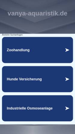 Vorschau der mobilen Webseite www.vanya-aquaristik.de, Vanya GmbH